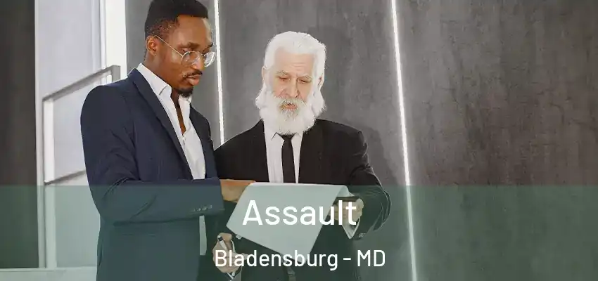 Assault Bladensburg - MD