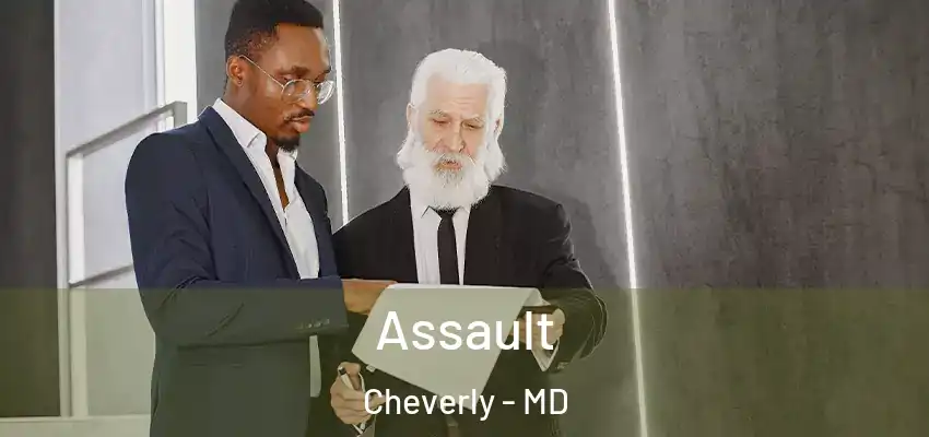 Assault Cheverly - MD
