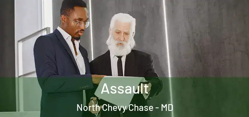 Assault North Chevy Chase - MD