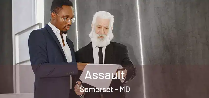 Assault Somerset - MD