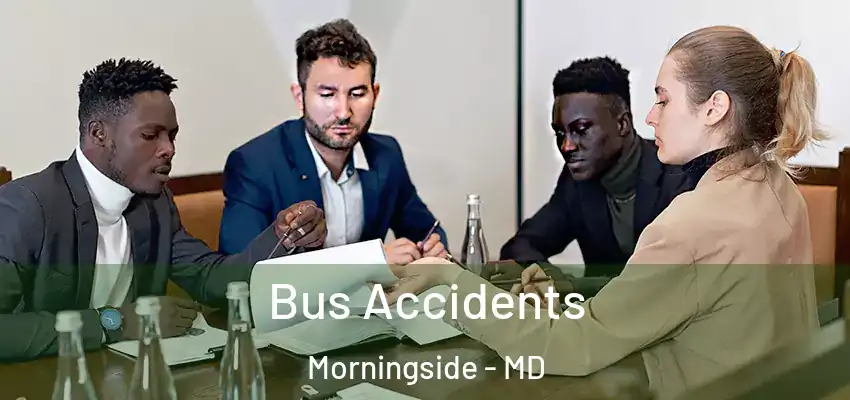 Bus Accidents Morningside - MD