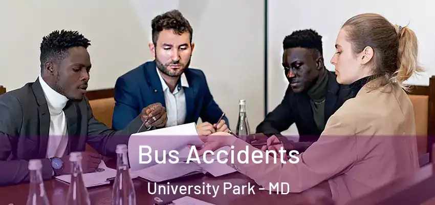 Bus Accidents University Park - MD