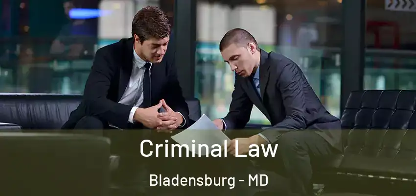 Criminal Law Bladensburg - MD