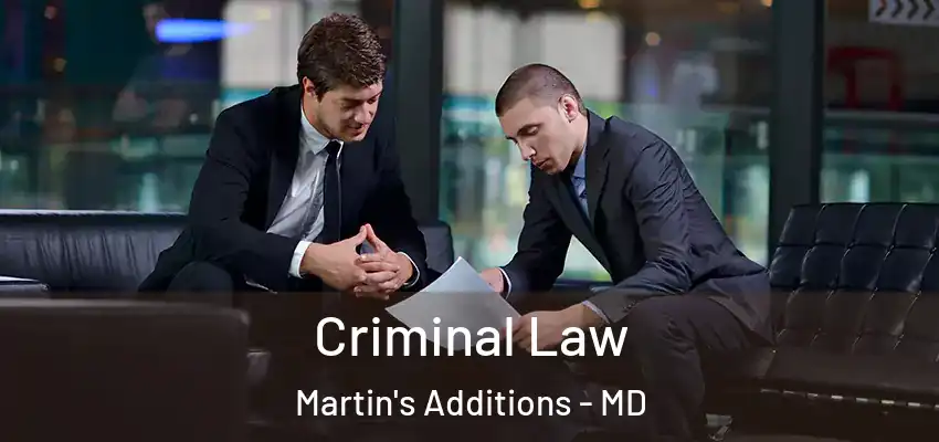 Criminal Law Martin's Additions - MD