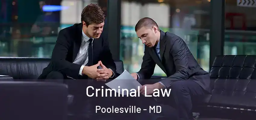  Criminal Law Poolesville - MD