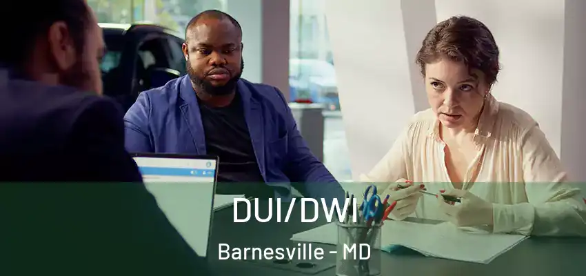 DUI/DWI Barnesville - MD