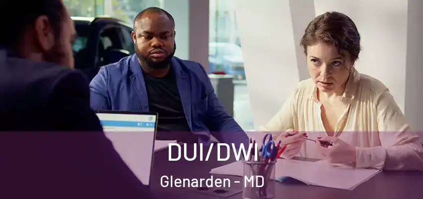 DUI/DWI Glenarden - MD