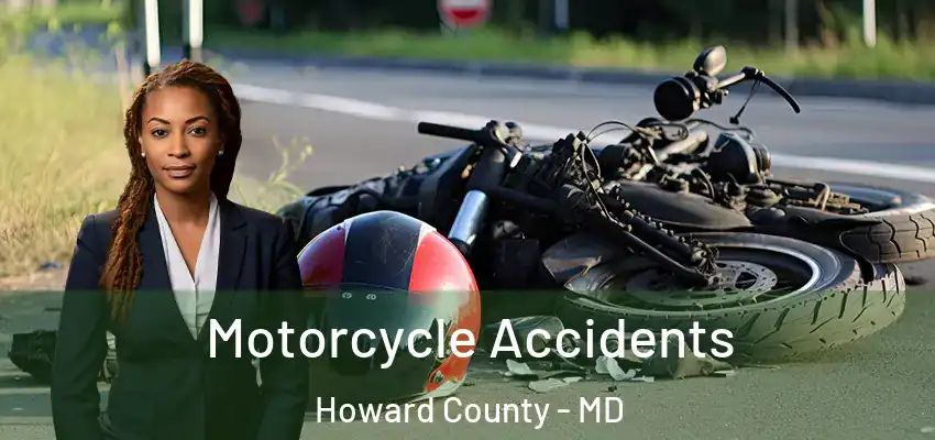 Motorcycle Accidents Howard County - MD