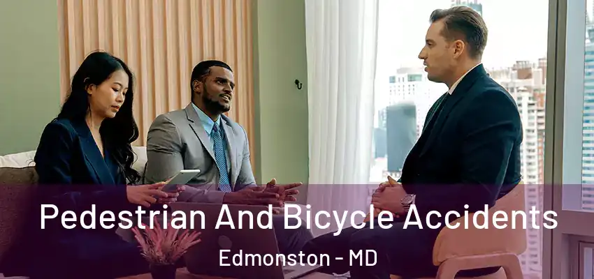 Pedestrian And Bicycle Accidents Edmonston - MD