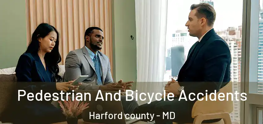 Pedestrian And Bicycle Accidents Harford county - MD