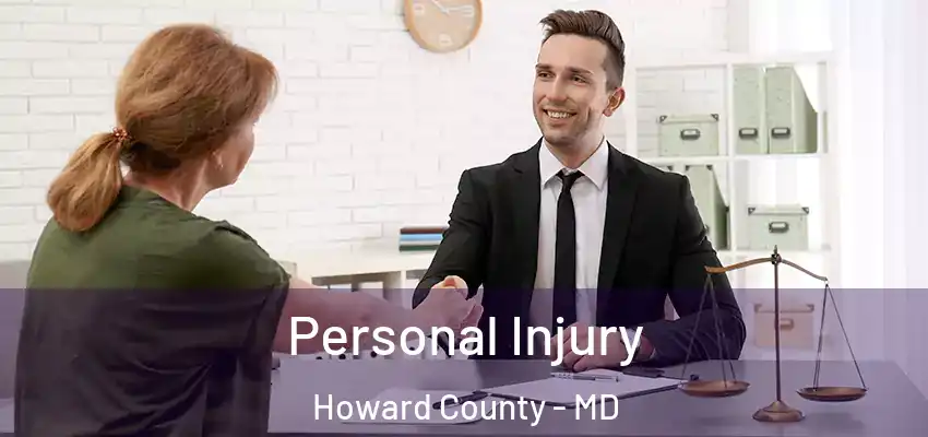 Personal Injury Howard County - MD