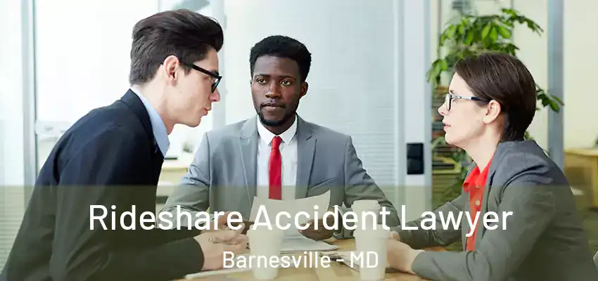Rideshare Accident Lawyer Barnesville - MD