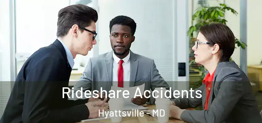 Rideshare Accidents Hyattsville - MD