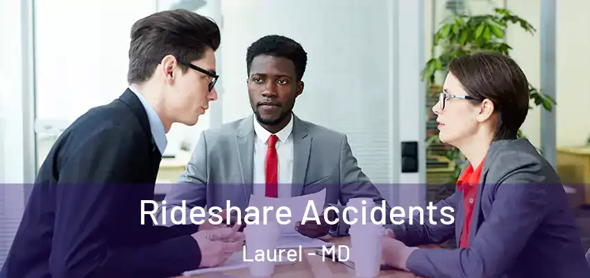Rideshare Accidents Laurel - MD