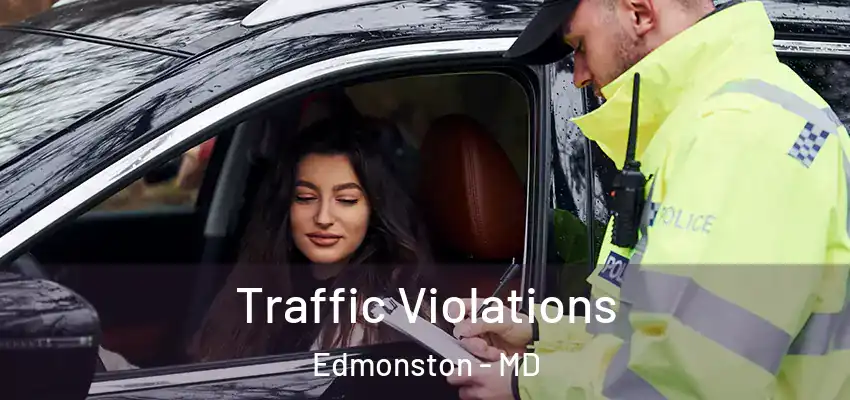 Traffic Violations Edmonston - MD