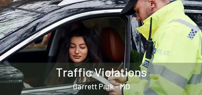 Traffic Violations Garrett Park - MD