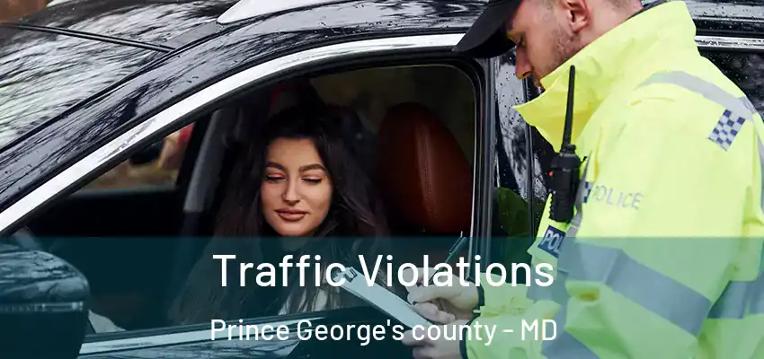 Traffic Violations Prince George's county - MD